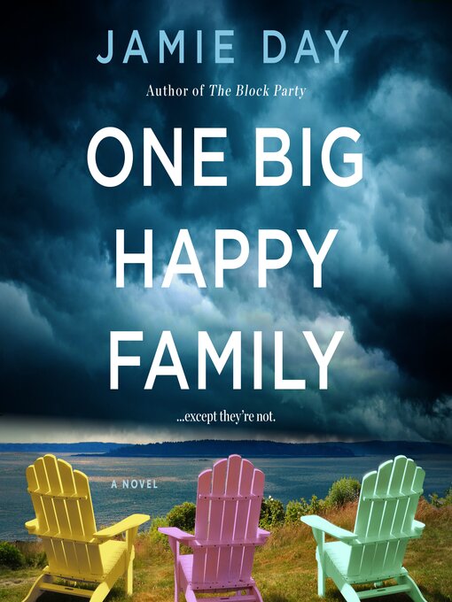 Title details for One Big Happy Family by Jamie Day - Wait list